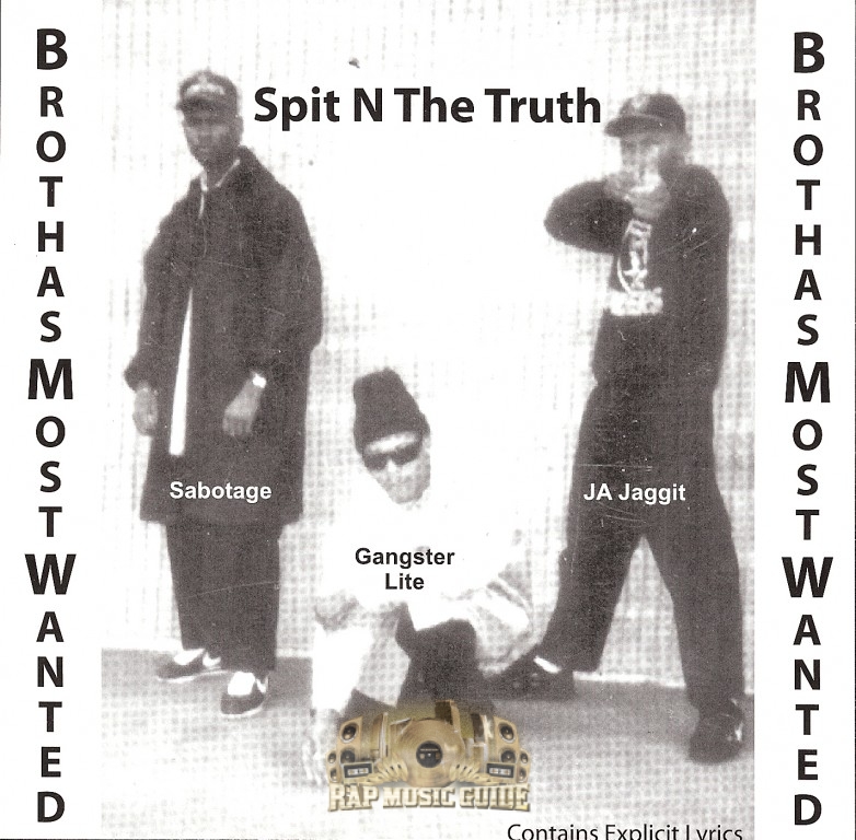 ●BROTHAS MOST WANTED Brothas Most Wanted - Spit N The Truth: CD | Rap Music Guide